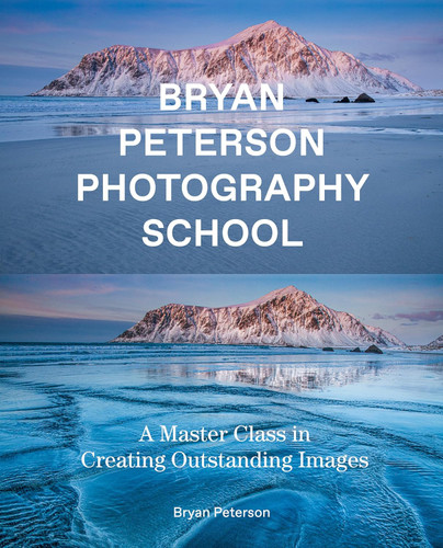 Bryan Peterson Photography School: A Master Class in Creating
