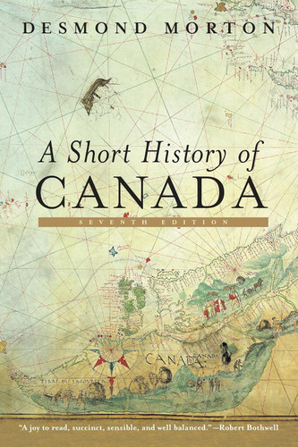 A Short History of Canada: