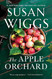 The Apple Orchard (The Bella Vista Chronicles 1)