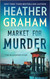 Market for Murder: A Novel (The Blackbird Files 2)