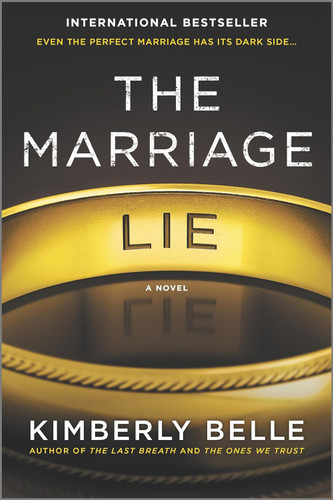 The Marriage Lie: A bestselling psychological thriller