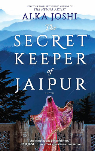 The Secret Keeper of Jaipur: A novel from the bestselling author of