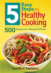 5 Easy Steps to Healthy Cooking