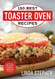 150 Best Toaster Oven Recipes