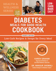 Diabetes Meals for Good Health Cookbook: Low-Carb Recipes and Swaps