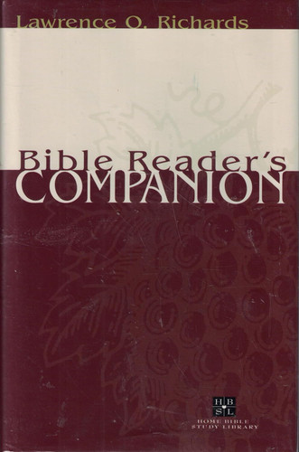Bible Reader's Companion (Home Bible Study Library)