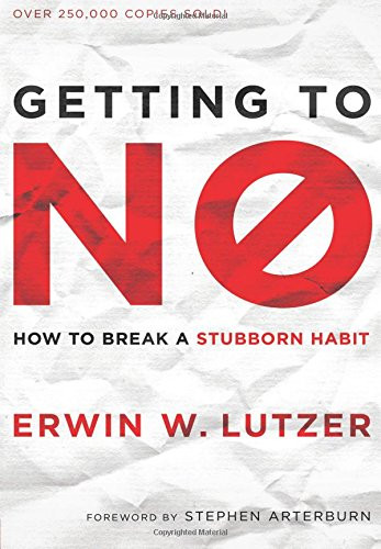 Getting to No: How to Break a Stubborn Habit