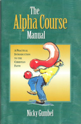 The Alpha Course Manual