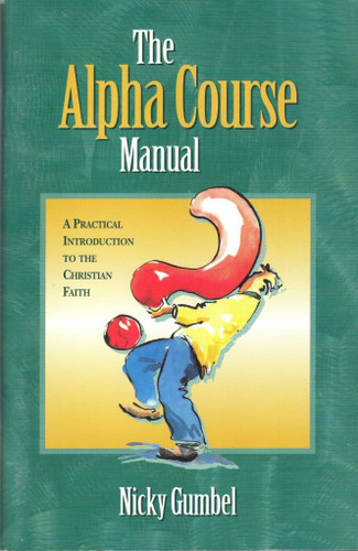 The Alpha Course Manual