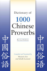 Dictionary of 1000 Chinese Proverbs