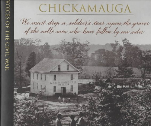 Chickamauga (Voices of the Civil War)
