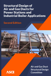 Structural Design of Air and Gas Ducts for Power Stations and