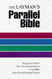Layman's Parallel Bible