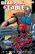 Deadpool & Cable Ultimate Collection Book 2