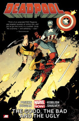 Deadpool 3: The Good the Bad and the Ugly (Marvel Now)