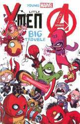 Young Marvel: Little X-Men Little Avengers Big Trouble