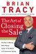 The Art of Closing the Sale: The Key to Making More Money Faster in