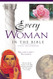 Every Woman In The Bible (Everything In The Bible Series)