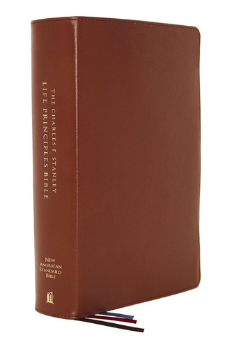 NASB Charles F. Stanley Life Principles Bible Genuine Leather Brown