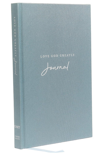 Love God Greatly Journal: A SOAP Method Journal for Bible Study