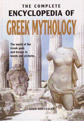 The Complete Encyclopedia of Greek Mythology