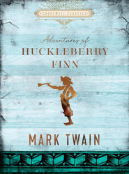 The Adventures of Huckleberry Finn (Chartwell Classics)