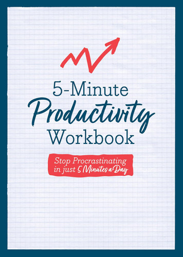 5-Minute Productivity Workbook: Stop Procrastinating in Just 5