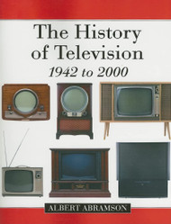 The History of Television 1942 to 2000