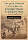 The 36th Infantry United States Colored Troops in the Civil War: A