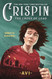 Crispin: The Cross of Lead (2003 John Newbery Medal Winner)