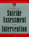 The Harvard Medical School Guide to Suicide Assessment and Intervention