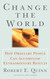 Change the World