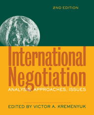International Negotiation:Analysis Approaches Issues