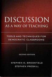 Discussion As a Way of Teaching: Tools And Techniques for Democratic