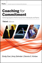 Coaching for Commitment: Achieveing Superior Performance from
