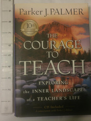 The Courage to Teach