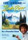 Be a Peaceful Cloud and Other Life Lessons from Bob Ross