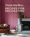 Farrow and Ball: Recipes for Decorating