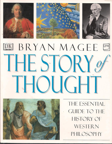 The Story of Thought: The Essential Guide to the History of Western