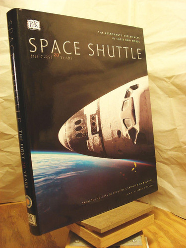 Space Shuttle: The First 20 Years The Astronauts' Experiences in
