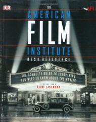 The American Film Institute Desk Reference