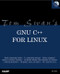 Tom Swan's GNU C++ for Linux (Professional Dev. Guide)