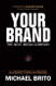 Your Brand the Next Media Company