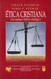 ëtica cristiana [Spanish Edition]