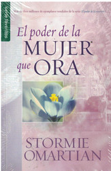 El poder de la mujer que ora - Serie Favoritos (Spanish Edition)