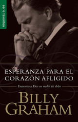 Esperanza para el Corazon afligido - Serie Favoritos [Spanish Edition]