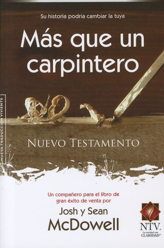 M?fs que un carpintero Nuevo Testamento (NTV) [Spanish Edition]