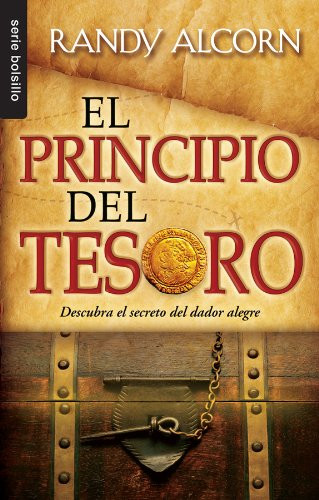 El Principio del Tesoro: Descubra el Secreto del Dador Alegre