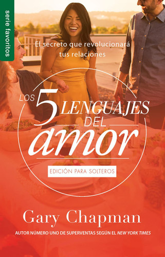 Los 5 lenguajes del amor para solteros