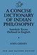 A Concise Dictionary of Indian Philosophy: Sanskrit Terms Defined in